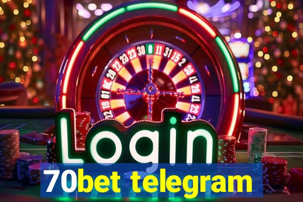 70bet telegram